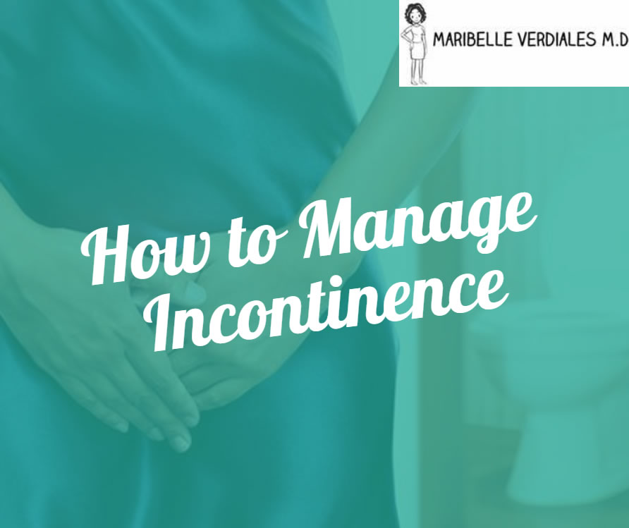 How To Manage Incontinence Symptoms